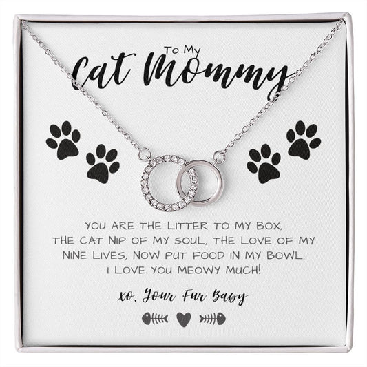 Purr-fect Pair To My Cat Mommy Pendant Necklace | From Fur Baby | Gift For Any Occasion!