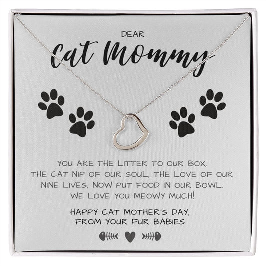 Dear Cat Mommy Mother's Day | Delicate Heart Necklace | From Fur Babies