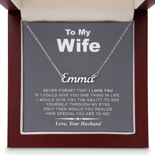 My Wife | Never Forget - Customized Name Necklace